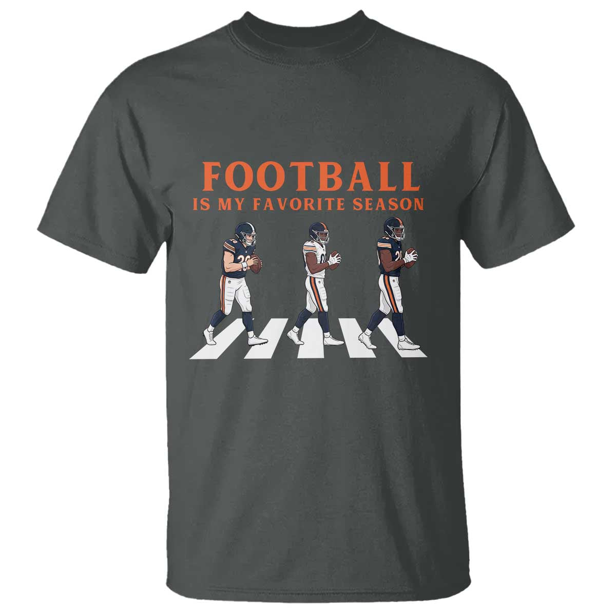Football Is My Favorite Season T Shirt Funny Football Lover TS14 Dark Heather Print Your Wear