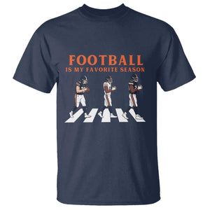 Football Is My Favorite Season T Shirt Funny Football Lover TS14 Navy Print Your Wear