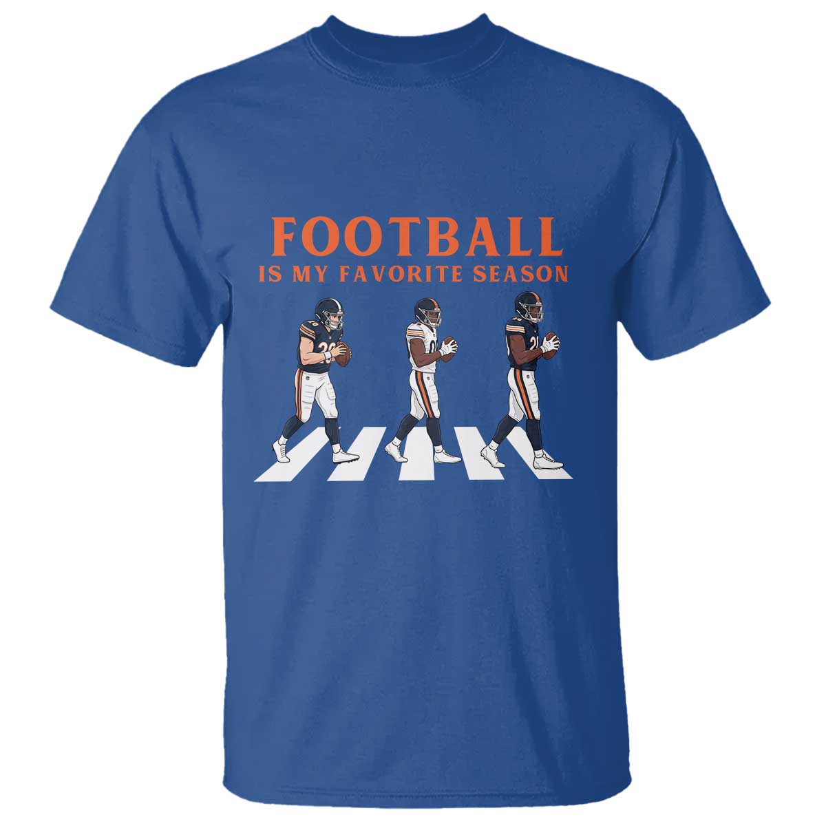 Football Is My Favorite Season T Shirt Funny Football Lover TS14 Royal Blue Print Your Wear