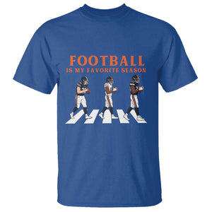 Football Is My Favorite Season T Shirt Funny Football Lover TS14 Royal Blue Print Your Wear