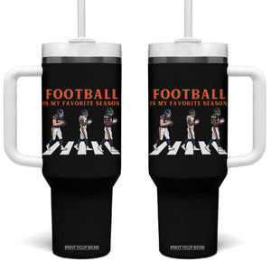 Football Is My Favorite Season Tumbler With Handle Funny Football Lover TS14 One Size: 40 oz Black Print Your Wear