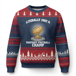 Funny Champ Champion Ugly Christmas Sweater Literally Just A Fantasy Football Champ TS14 Navy Red Print Your Wear