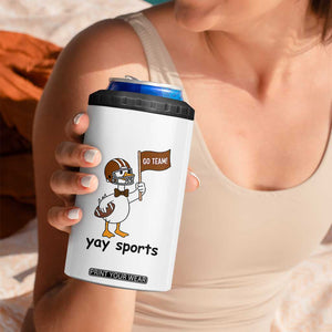 Silly Goose Football 4 in 1 Can Cooler Tumbler Yays Sport TS14 Print Your Wear