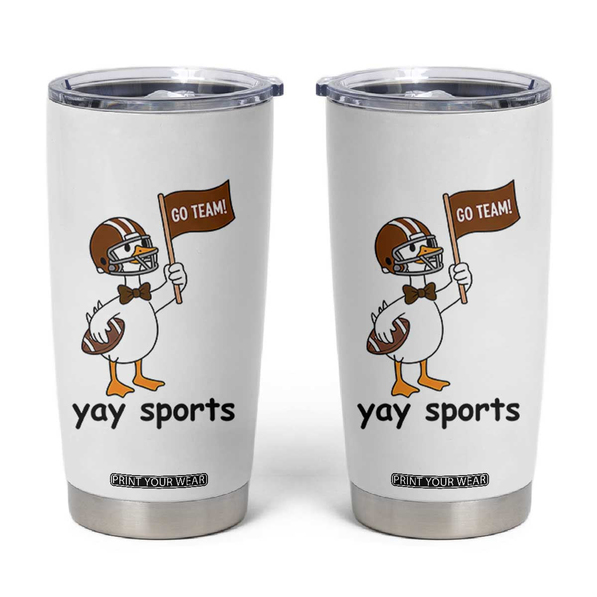 Silly Goose Football Tumbler Cup Yays Sport TS14 White Print Your Wear