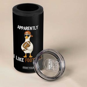 Funny Goose Football 4 in 1 Can Cooler Tumbler Apparently I Like Football TS14 Print Your Wear