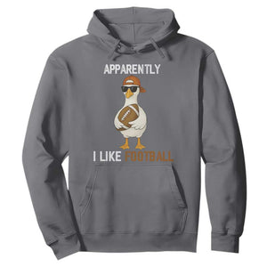 Funny Goose Football Hoodie Apparently I Like Football TS14 Charcoal Print Your Wear