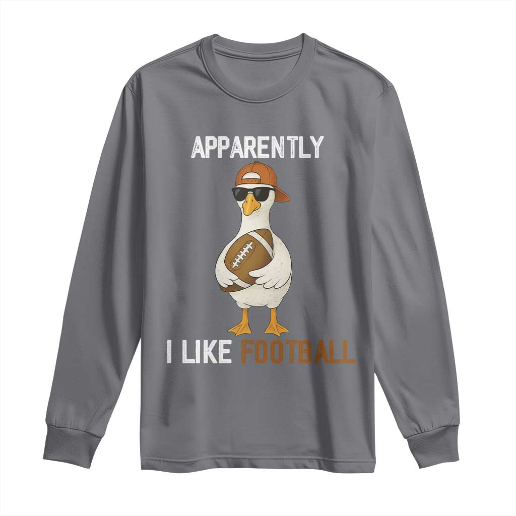 Funny Goose Football Long Sleeve Shirt Apparently I Like Football TS14 Charcoal Print Your Wear