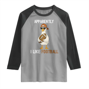 Funny Goose Football Raglan Shirt Apparently I Like Football TS14 Sport Gray Black Print Your Wear