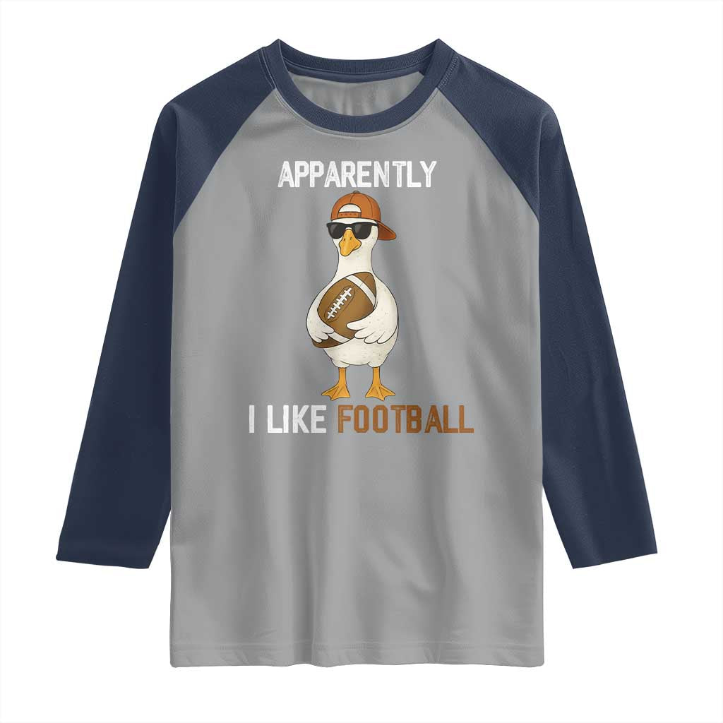 Funny Goose Football Raglan Shirt Apparently I Like Football TS14 Sport Gray Navy Print Your Wear