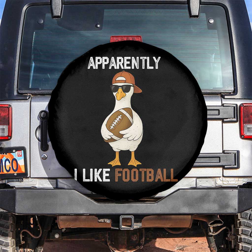 Funny Goose Football Spare Tire Cover Apparently I Like Football TS14 No hole Black Print Your Wear