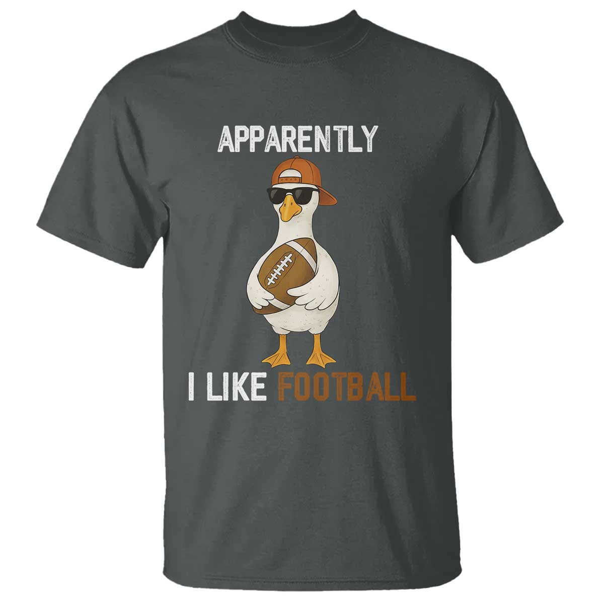 Funny Goose Football T Shirt Apparently I Like Football TS14 Dark Heather Print Your Wear