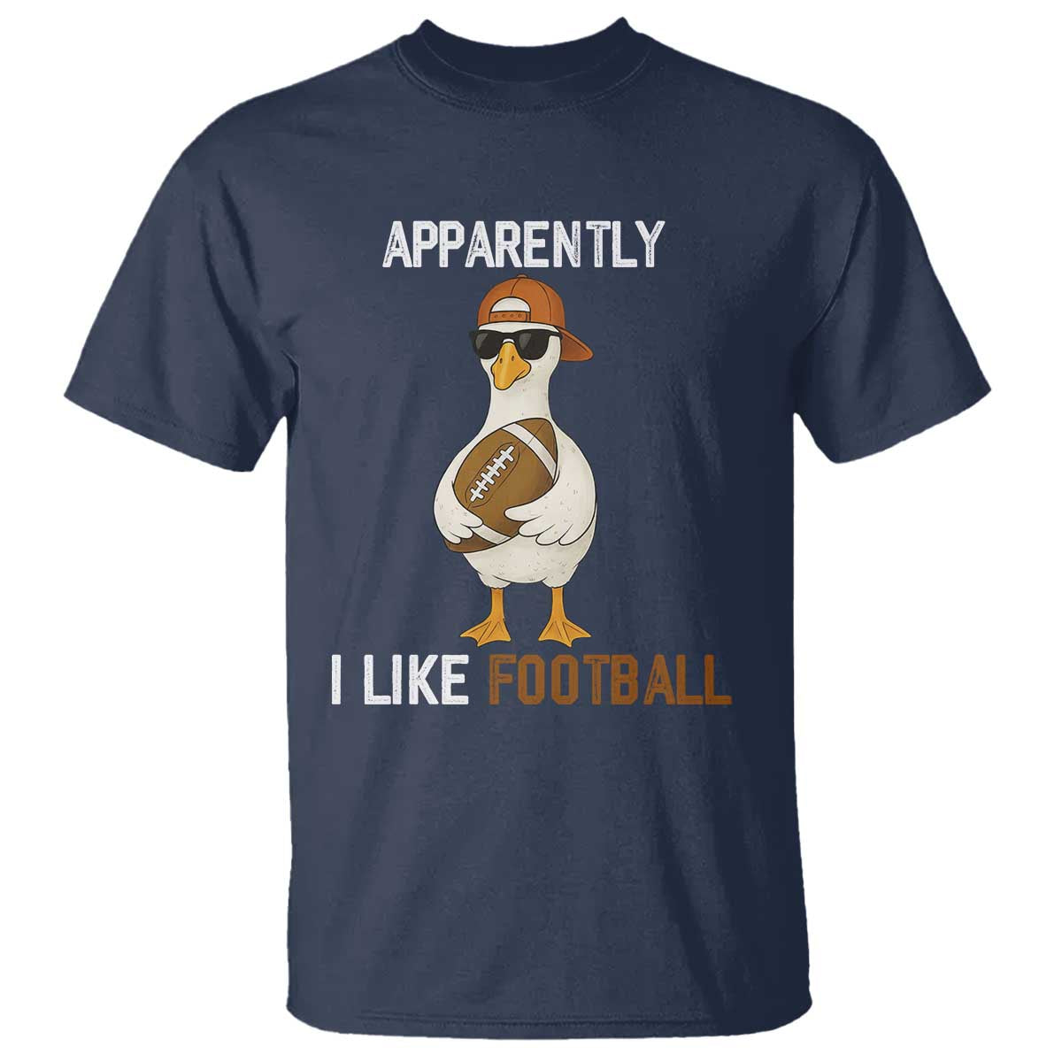 Funny Goose Football T Shirt Apparently I Like Football TS14 Navy Print Your Wear