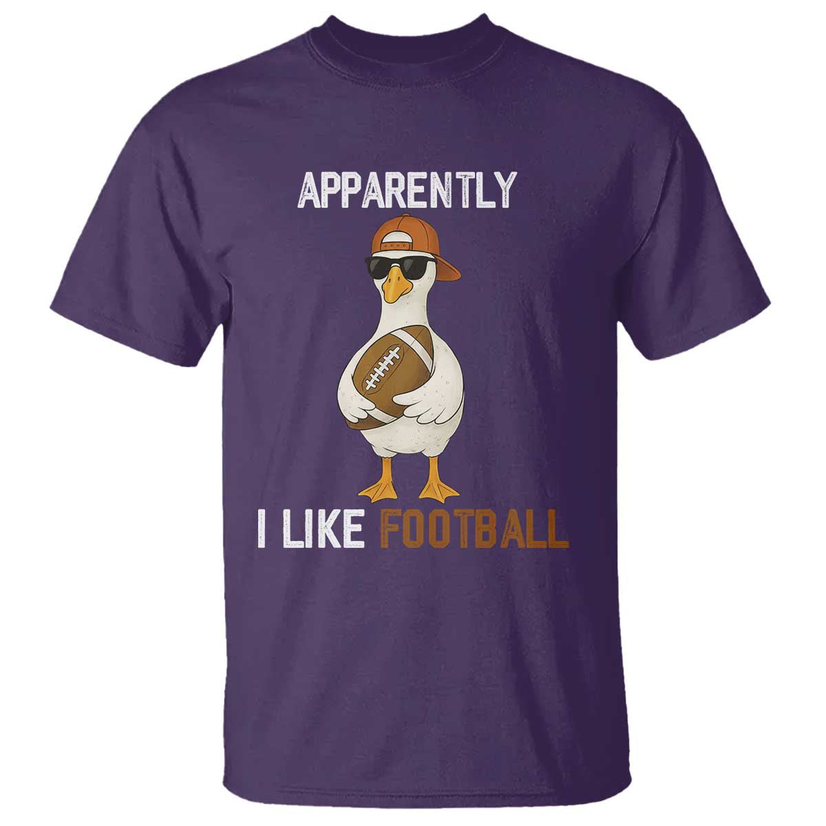 Funny Goose Football T Shirt Apparently I Like Football TS14 Purple Print Your Wear