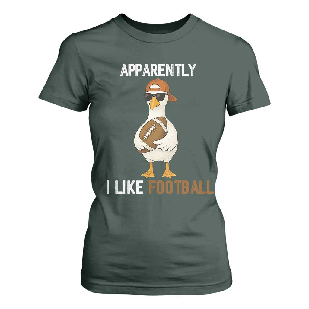 Funny Goose Football T Shirt For Women Apparently I Like Football TS14 Dark Forest Green Print Your Wear