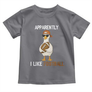 Funny Goose Football Toddler T Shirt Apparently I Like Football TS14 Charcoal Print Your Wear