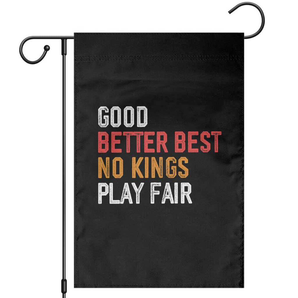 Good Better Best Chicago Pro Football Mantra Garden Flag No Kings Protest Stop Sign TS14 Black Print Your Wear