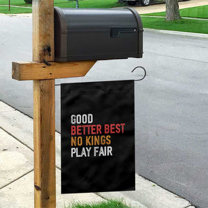 Good Better Best Chicago Pro Football Mantra Garden Flag No Kings Protest Stop Sign TS14 Print Your Wear