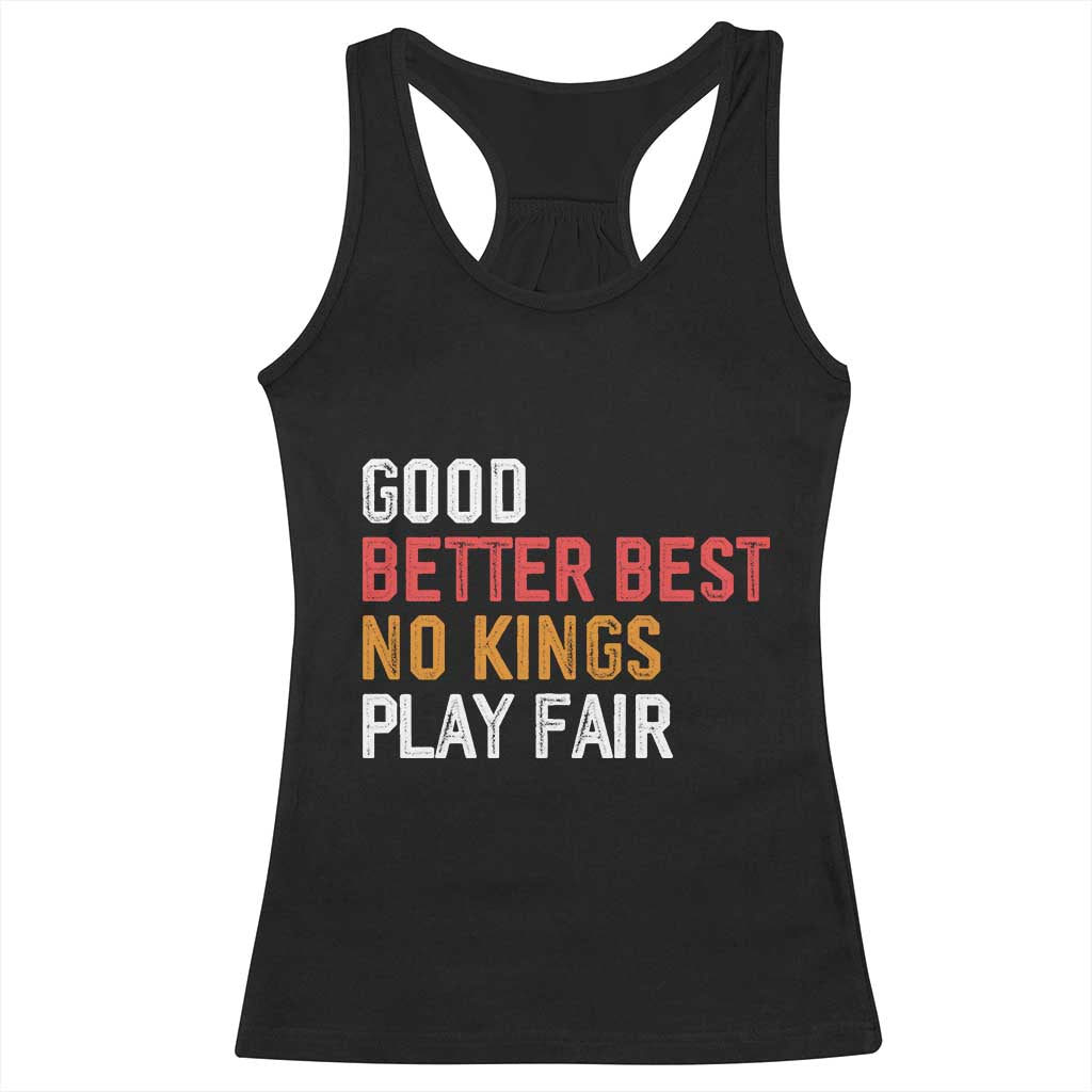 Good Better Best Chicago Pro Football Mantra Racerback Tank Top No Kings Protest Stop Sign TS14 Black Print Your Wear