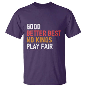 Good Better Best Chicago Pro Football Mantra T Shirt No Kings Protest Stop Sign TS14 Purple Print Your Wear