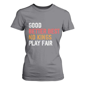 Good Better Best Chicago Pro Football Mantra T Shirt For Women No Kings Protest Stop Sign TS14 Charcoal Print Your Wear