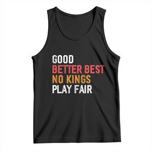 Good Better Best Chicago Pro Football Mantra Tank Top No Kings Protest Stop Sign TS14 Black Print Your Wear