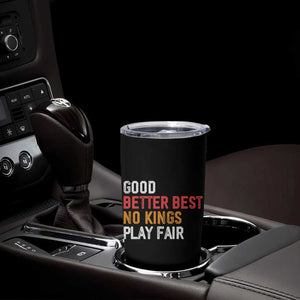 Good Better Best Chicago Pro Football Mantra Tumbler Cup No Kings Protest Stop Sign TS14 Print Your Wear
