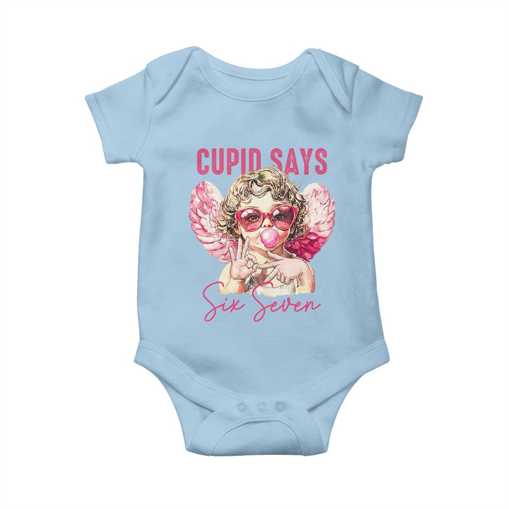 67 Valetines Baby Onesie Funny Cupid Says Six Seven TS14 Light Blue Print Your Wear