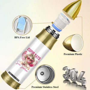 67 Valetines Bullet Tumbler Funny Cupid Says Six Seven TS14 Print Your Wear