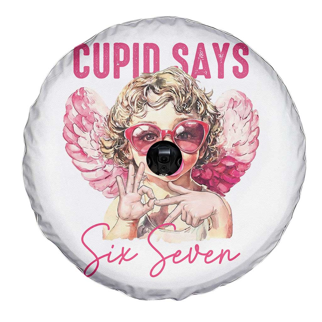 67 Valetines Spare Tire Cover Funny Cupid Says Six Seven TS14 Print Your Wear