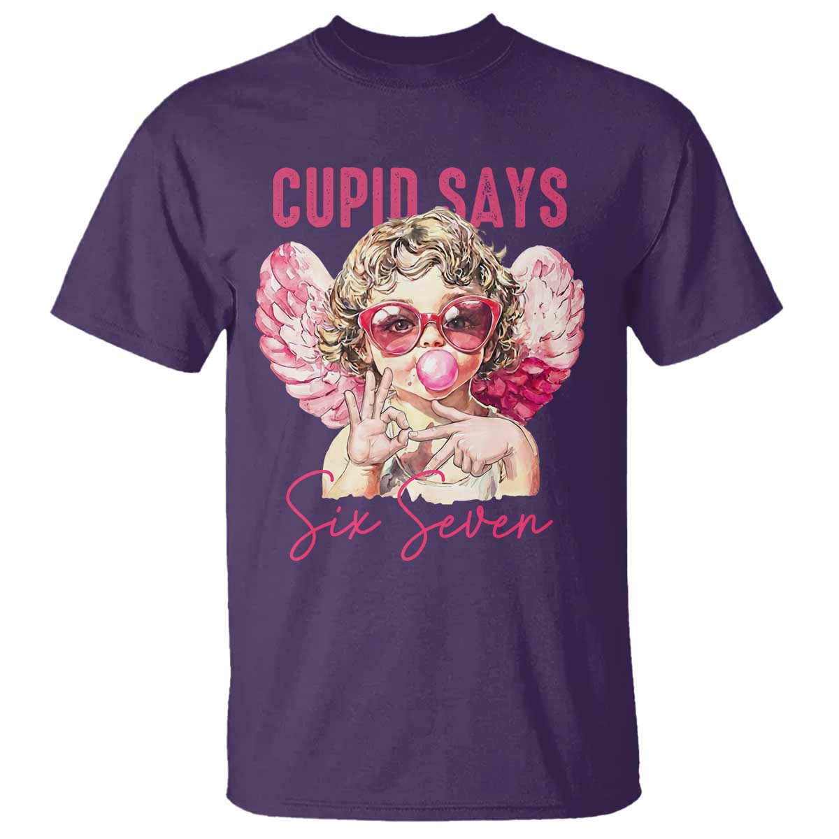 67 Valetines T Shirt Funny Cupid Says Six Seven TS14 Purple Print Your Wear