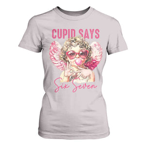 67 Valetines T Shirt For Women Funny Cupid Says Six Seven TS14 Ice Gray Print Your Wear