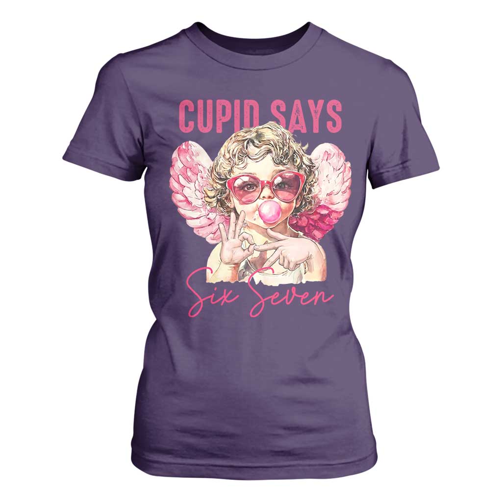 67 Valetines T Shirt For Women Funny Cupid Says Six Seven TS14 Purple Print Your Wear