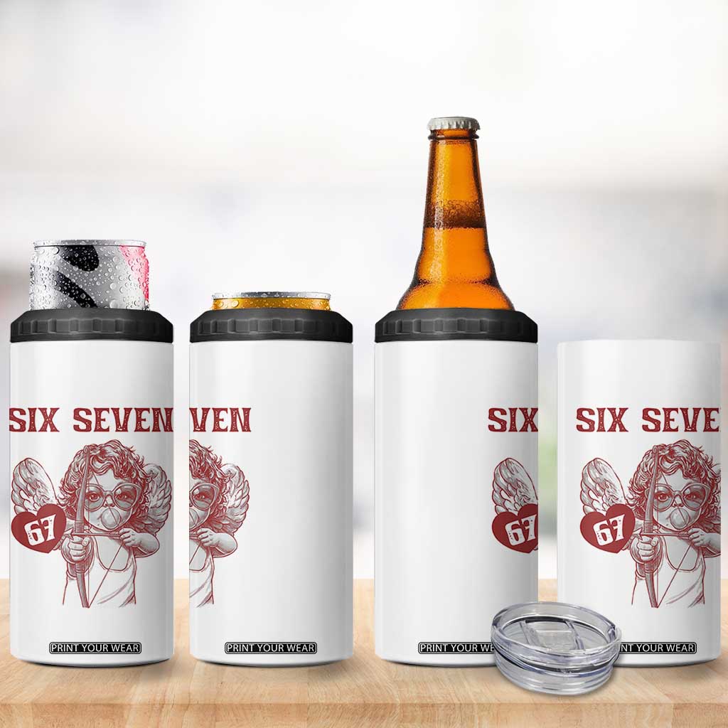 67 Valetines Meme 4 in 1 Can Cooler Tumbler Funny Six Seven Valentines Day Heart TS14 Print Your Wear