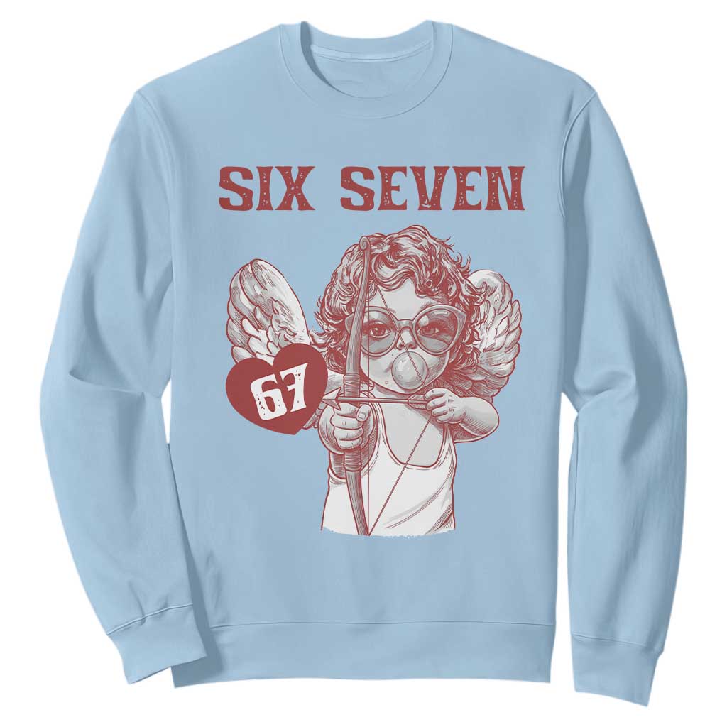 67 Valetines Meme Sweatshirt Funny Six Seven Valentines Day Heart TS14 Light Blue Print Your Wear