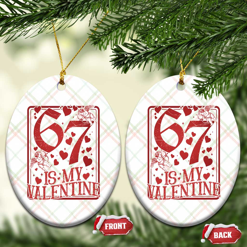 67 Valentines Playing Card Ceramic Ornament Funny Six Seven Relationship Meme TS14 Print Your Wear