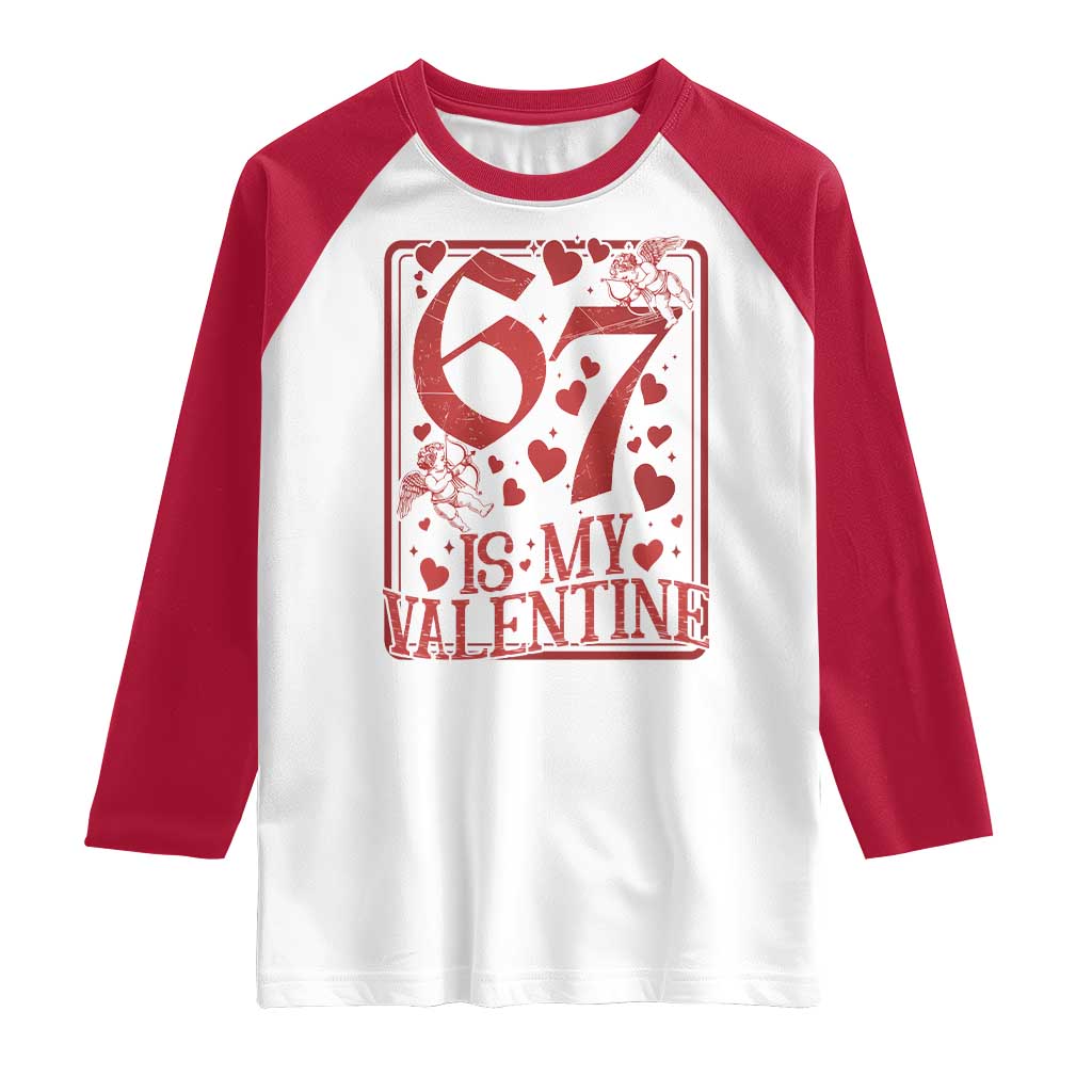 67 Valentines Playing Card Raglan Shirt Funny Six Seven Relationship Meme TS14 White Red Print Your Wear