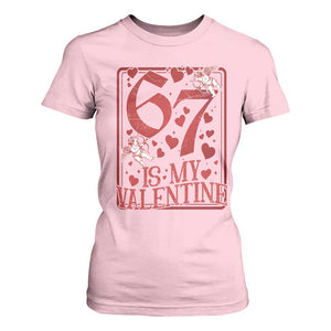 67 Valentines Playing Card T Shirt For Women Funny Six Seven Relationship Meme TS14 Light Pink Print Your Wear