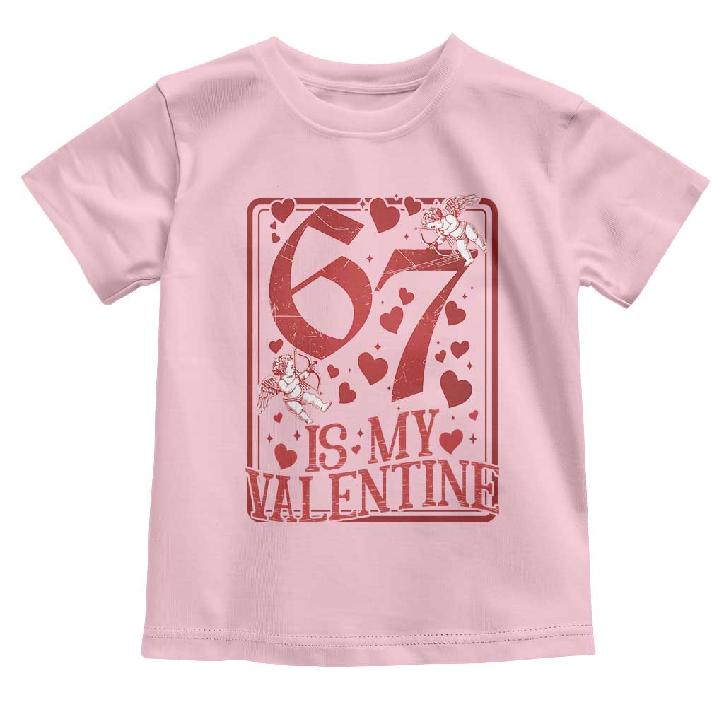 67 Valentines Playing Card Toddler T Shirt Funny Six Seven Relationship Meme TS14 Light Pink Print Your Wear