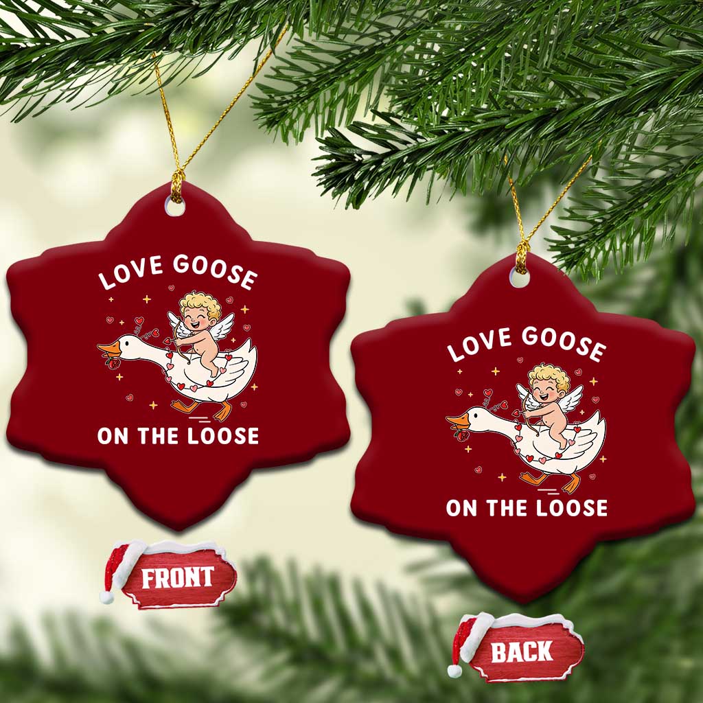Funny Valentine Goose Ceramic Ornament Love Goose On The Loose TS14 Print Your Wear
