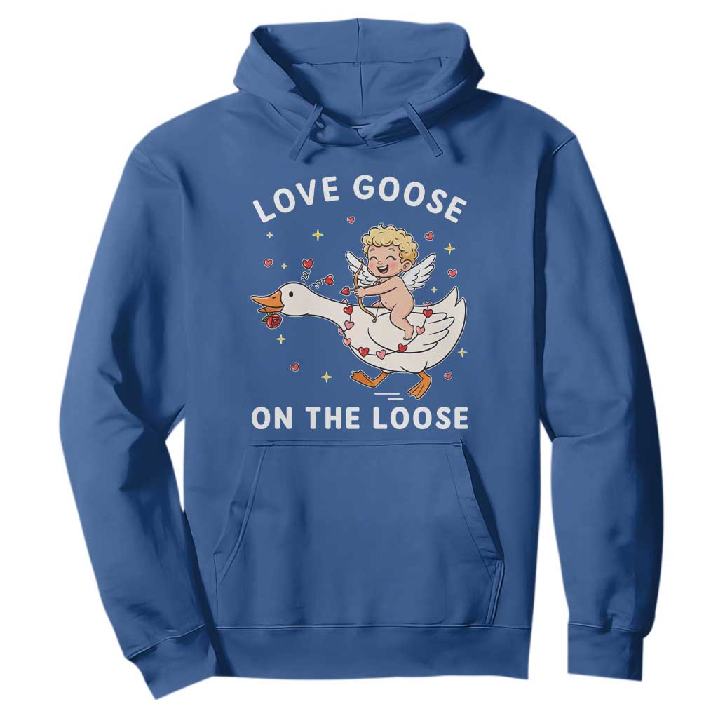Funny Valentine Goose Hoodie Love Goose On The Loose TS14 Royal Blue Print Your Wear