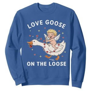 Funny Valentine Goose Sweatshirt Love Goose On The Loose TS14 Royal Blue Print Your Wear