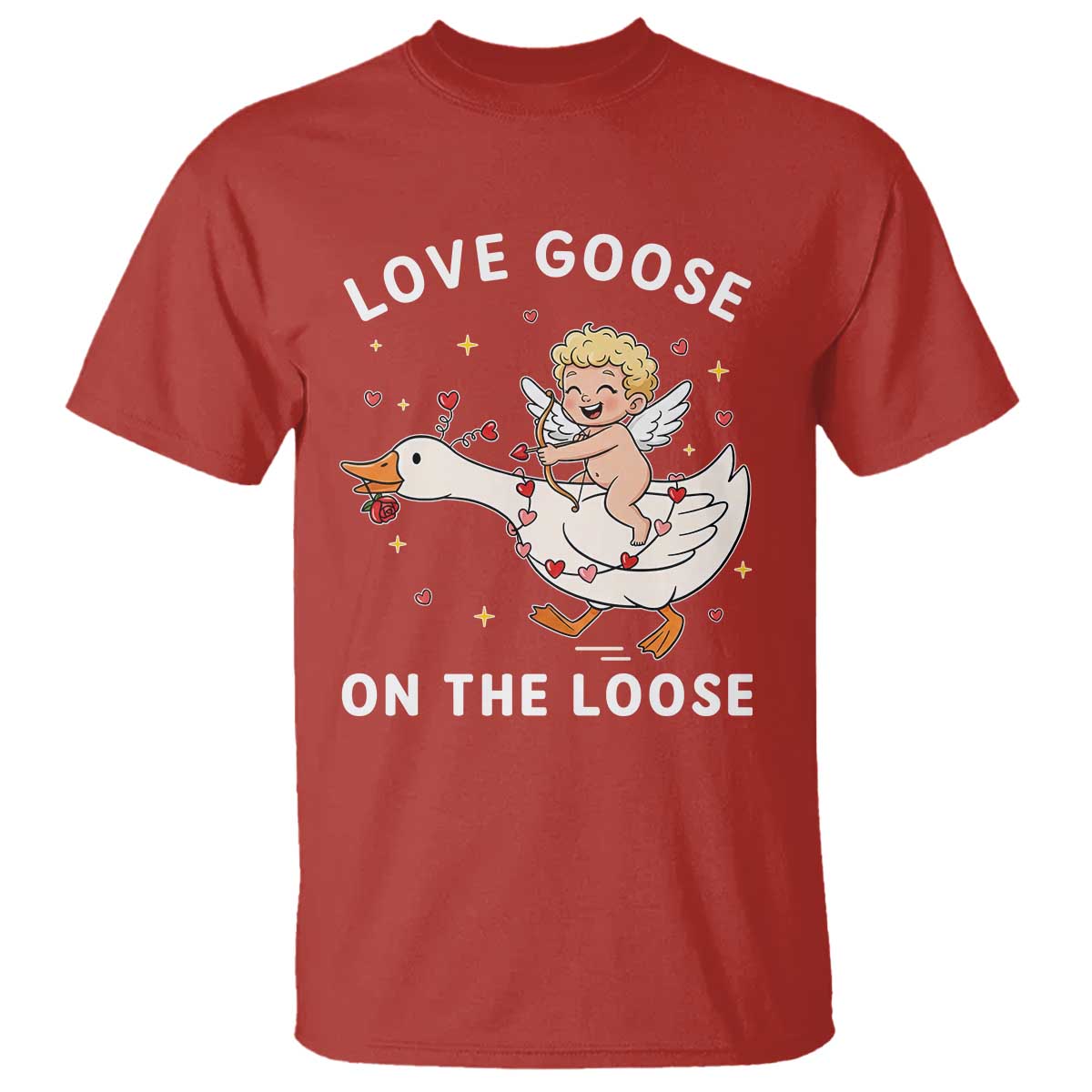 Funny Valentine Goose T Shirt Love Goose On The Loose TS14 Red Print Your Wear