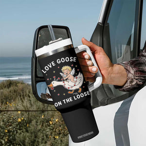 Funny Valentine Goose Tumbler With Handle Love Goose On The Loose TS14 Print Your Wear