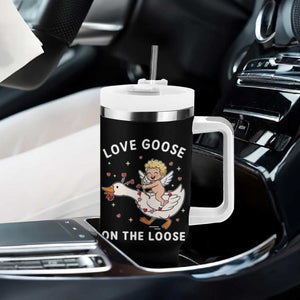 Funny Valentine Goose Tumbler With Handle Love Goose On The Loose TS14 Print Your Wear