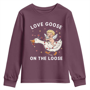 Funny Valentine Goose Youth Sweatshirt Love Goose On The Loose TS14 Maroon Print Your Wear