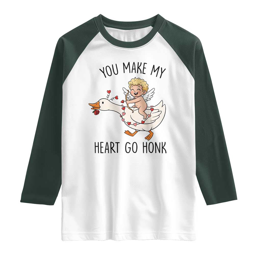 Funny Valentine Goose Raglan Shirt You Make My Heart Go Honk TS14 White Dark Forest Green Print Your Wear