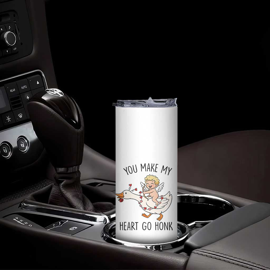 Funny Valentine Goose Skinny Tumbler You Make My Heart Go Honk TS14 Print Your Wear