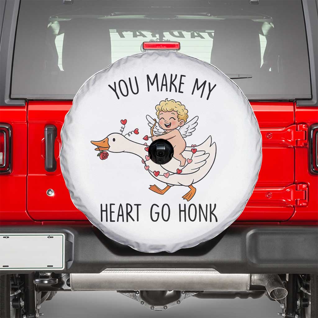 Funny Valentine Goose Spare Tire Cover You Make My Heart Go Honk TS14 White Print Your Wear
