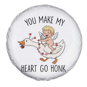 Funny Valentine Goose Spare Tire Cover You Make My Heart Go Honk TS14 Print Your Wear