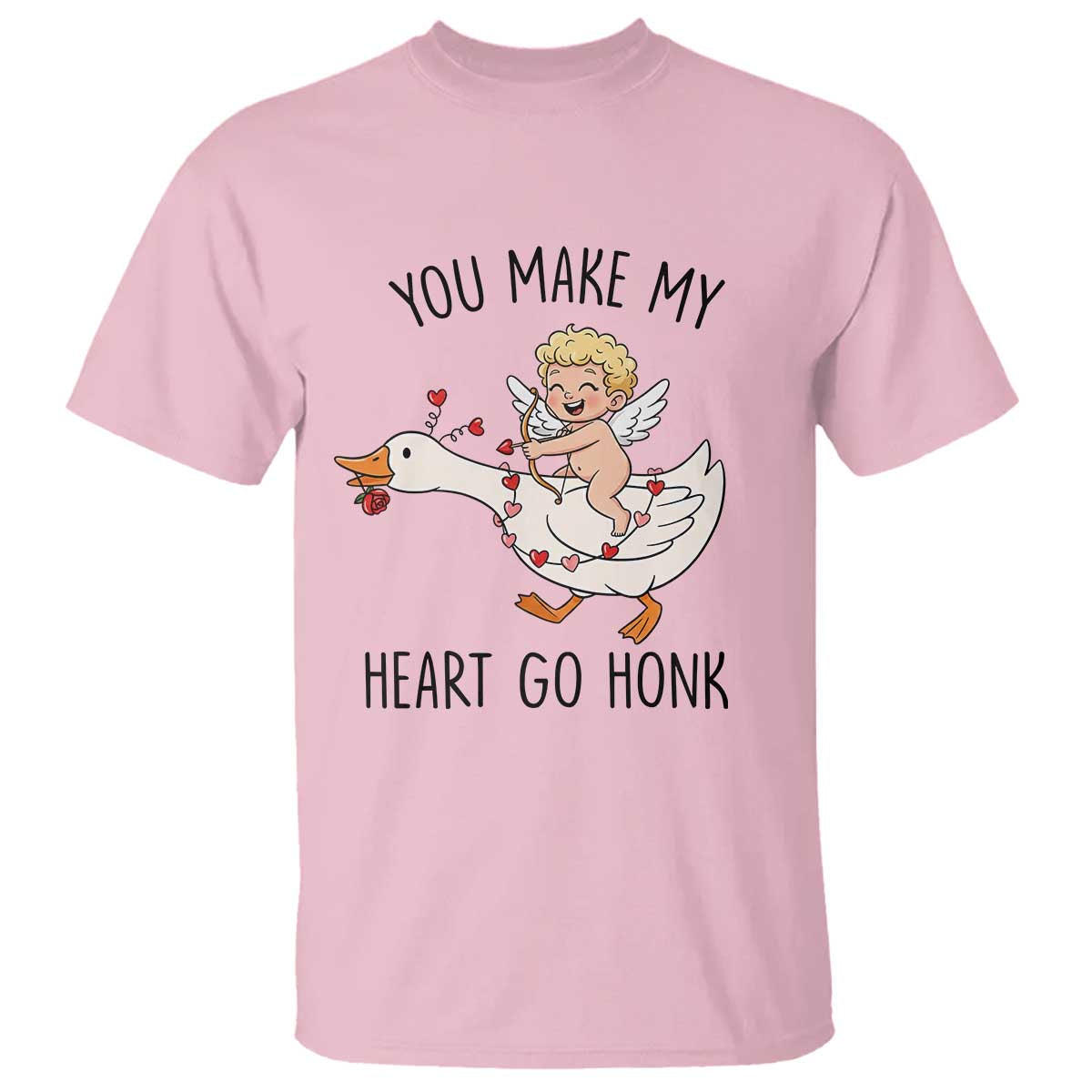 Funny Valentine Goose T Shirt You Make My Heart Go Honk TS14 Light Pink Print Your Wear